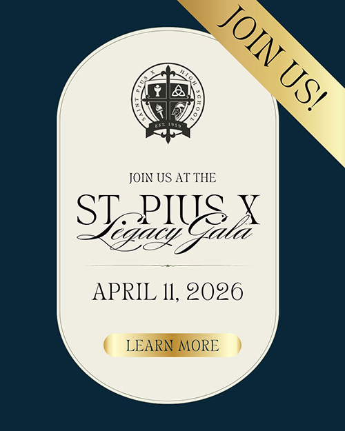 Linked Image of Badge with text reading 'Join us at the St. Pius Legacy Gala April 11, 2026'